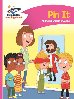 cover image of Reading Planet--Pin It--Pink A